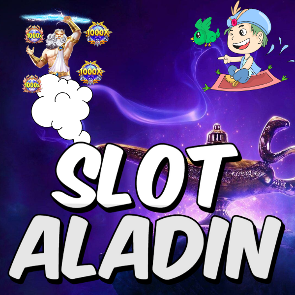 Slot Aladin : Situs Gacor Slot Online Deposit Bank Aladin Termurah Hanya 10k Gampang Maxwin 